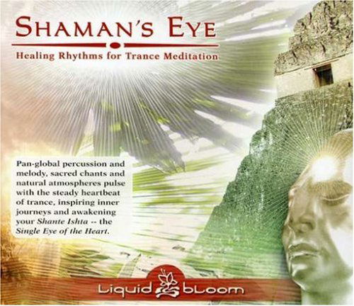 Cover for Liquid Bloom · Shaman's Eye (CD) (2007)