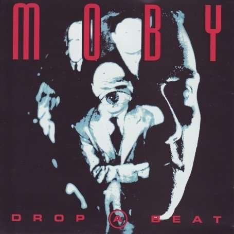 Cover for Moby · Drop a Beat (CD) (2007)