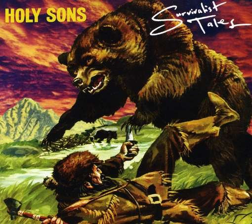 Cover for Holy Sons · Survivalist Tales! (CD) [Digipak] (2010)