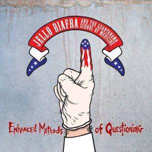 Cover for Biafra, Jello &amp; Guantanamo School Of Medicine · Enhanced Methods Of Questioning (CD) (2011)