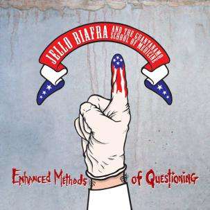 Cover for Jello -And The Guantanamo School Of Medici Biafra · Enhanced Methods Of Questioning (CD) (2011)