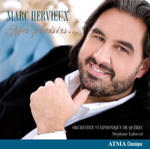 Cover for Marc Hervieux · Mes Plaisirs (CD) (2013)