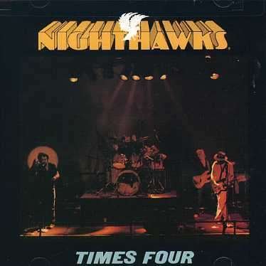 Cover for Nighthawks · Times Four (CD) (1997)
