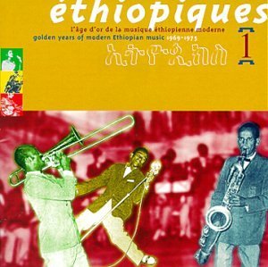 Ethiopiques 1 - Ethiopiques Artists - Musik - WORLD - 0723723226020 - 12. september 2017