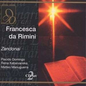 Cover for R. Zandonai · Francesca Da Rimini (CD) (2004)