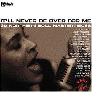 It'Ll Never Be Over For Me - Compilation - Music - Emi - 0724349683020 - September 28, 1998