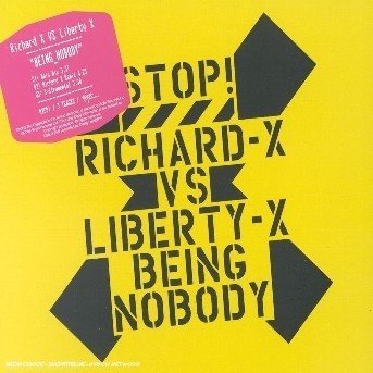 Cover for Richard X Vs. Liberty X · Being Nobody (CD)