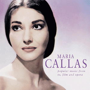 Maria Callas · Popular Music From TV Film And (CD) (1901)