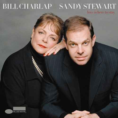 Cover for Charlap,bill / Stewart,sandy · Love Is Here To Stay-Charlap,Bill / Stewart,Sandy (CD) (2005)