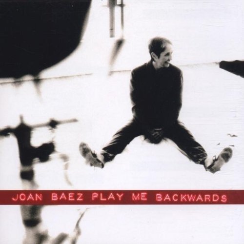 Cover for Joan Baez · Play Me Backwards (CD) (2007)