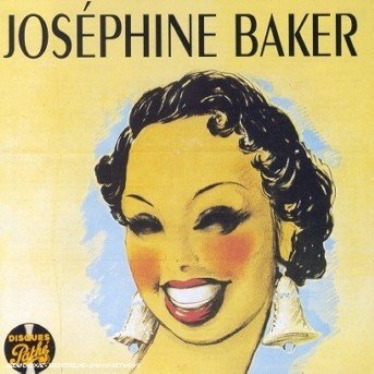 Cover for Baker Josephine · Le Meilleur De Josephine Baker (CD) (2005)