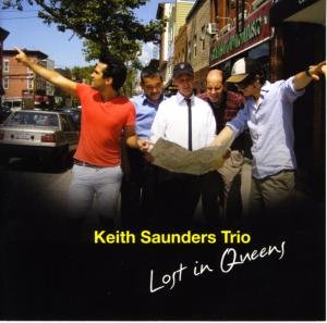 Cover for Keith Saunders · Lost In Queens (CD) (2010)