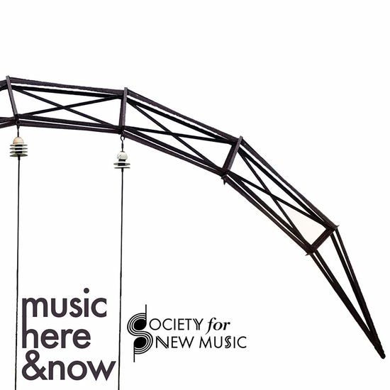 Cover for Deemer / Grossmann / Olivieri / Society for · Music Here &amp; Now (CD) (2017)