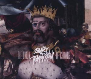 Bury Tomorrow-union of Crowns - Bury Tomorrow - Musikk - ADA UK - 0727361291020 - 2021