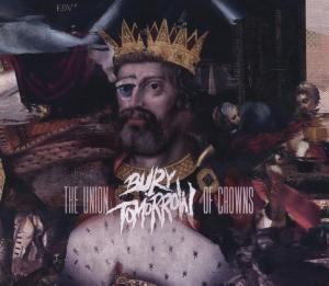 Cover for Bury Tomorrow · Union of Crowns (CD) (2021)