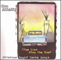 Cover for Glen Ahhaitty · True Lies From The Road (CD) (2006)