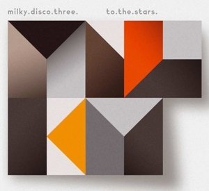 Cover for Various Artists · Milky Disco III: To the Stars (CD)