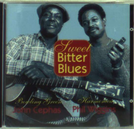 Cover for Cephas,john / Wiggins,phil · Sweet Bitter Blues (CD) (1994)