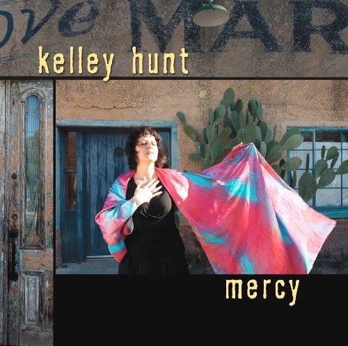 Cover for Kelley Hunt · Mercy (CD) (2009)