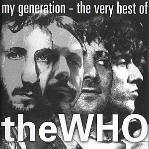 My Generation-very Best of the Who - The Who - Musique - POLYDOR - 0731453315020 - 13 mai 2008