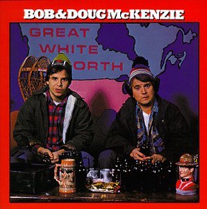 Cover for Mckenzie, Bob &amp; Doug · Great White North (CD) (1990)