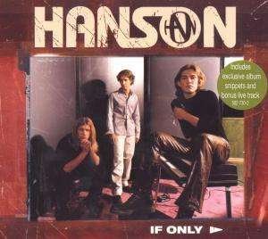 Cover for Hanson · Hanson - If Only (CD) (2023)