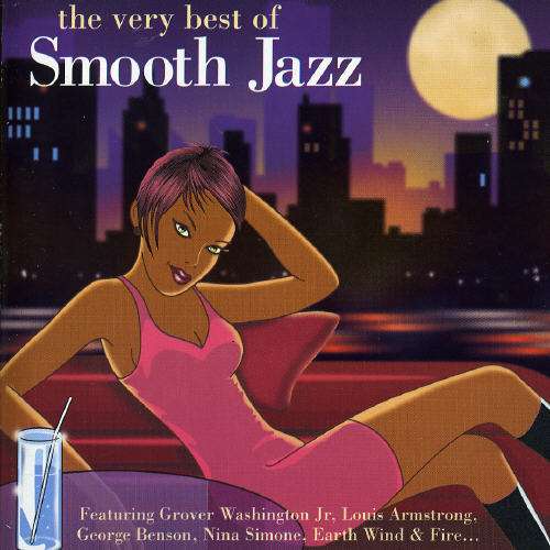 Very Best of Smooth Jazz / Various - Very Best of Smooth Jazz / Various - Music - Moovies - 0731458349020 - August 16, 2005