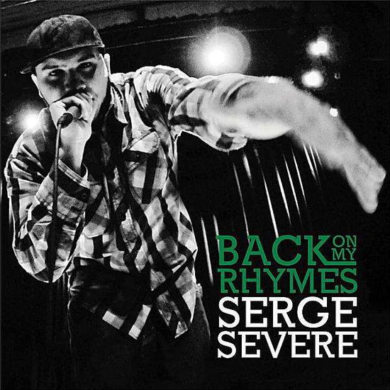 Cover for Serge Severe · Back on My Rhymes (CD) (2011)