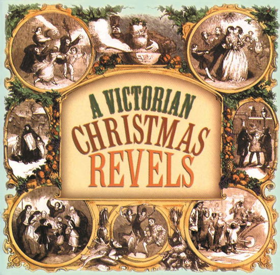 Cover for Revels · Victorian Christmas Revels (CD) (2000)