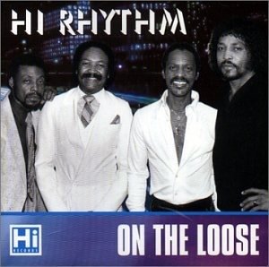 Cover for Hi Rhythm  · On The Loose (CD)