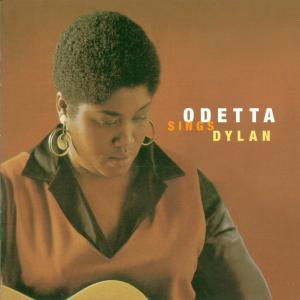 Odetta Sings Dylan - Odetta - Música - CAMDEN DELUXE - 0743217738020 - 24 de julho de 2000
