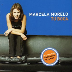 Cover for Marcela Morelo · Tu Boca (CD) [Bonus Tracks edition] (2005)