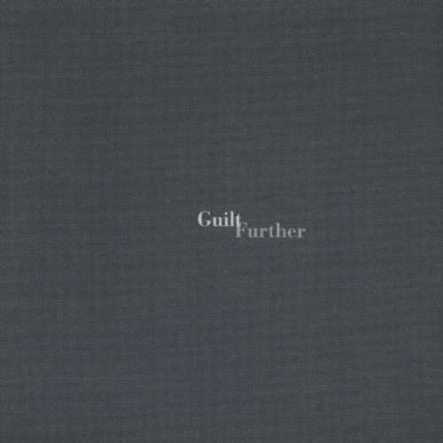 Cover for Guilt · Further (CD) (1999)