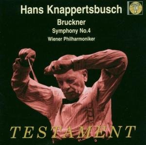 Symphony No.  4 Testament Klassisk - Knappertsbusch Hans - Musik - DAN - 0749677134020 - 2000