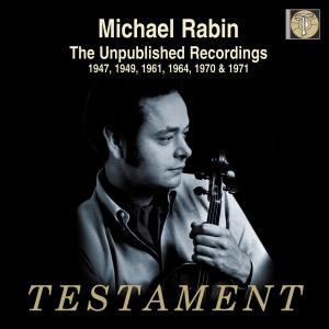 Rabin Michael · The Unpublished Recordings Testament Klassisk (CD) (2012)