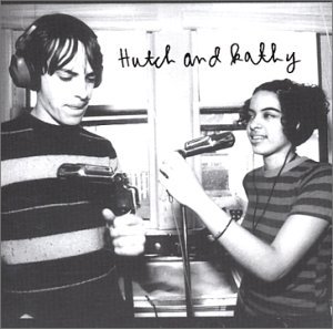 Hutch And Kathy - Hutch And Kathy - Music - JEALOUS BUTCHER - 0751937183020 - 2003