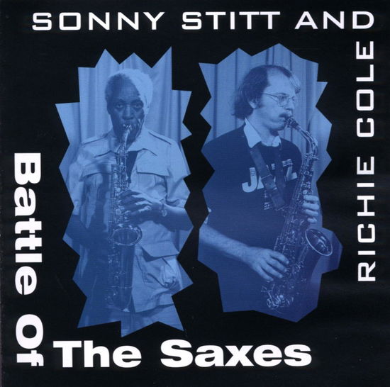 Battle of Saxes - Sonny Stitt & Richie Cole - Musiikki - AIM RECORDS - 0752211101020 - perjantai 10. huhtikuuta 2020