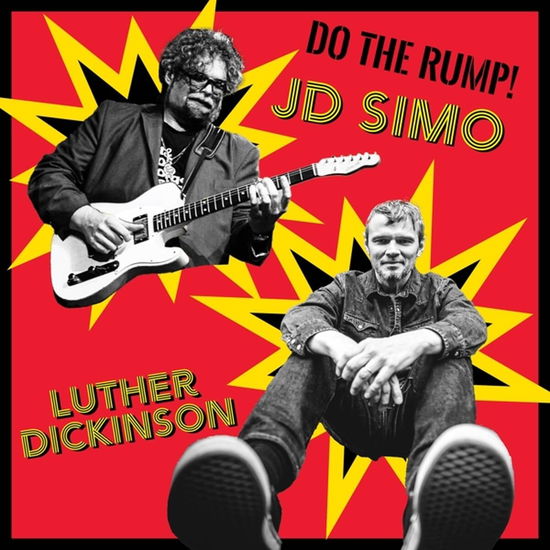 Do The Rump! - Luther Dickinson & J.D. Simo - Music - FORTY BELOW RECORDS - 0762183957020 - September 20, 2024