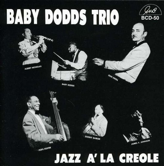 Cover for Baby Trio Dodds · Jazz a La Creole (CD) (2000)