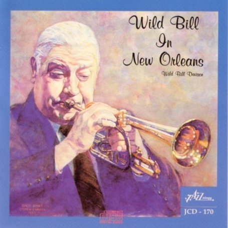 Cover for Bill -Wild- Davison · In New Orleans (CD) (2014)