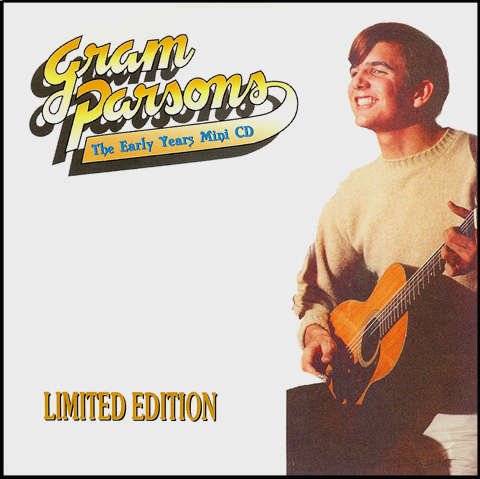 Cover for Gram PArsons · The Early Years (CD) [Limited edition] (1990)