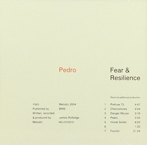 Cover for Pedro · Fear &amp; Resilience (CD) (2005)