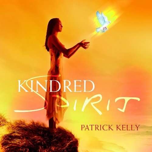 Patrick Kelly · Kindred Spirit (CD) (2009)