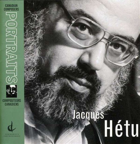 Cover for Jacques Hetu · Portrait (CD) (2009)