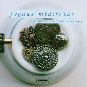 Cover for Anonymus Ensemble · Jewels of the Medieval Era (CD) (2006)