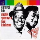 Cover for Mighty Sparrow / Lord Kitchner · 16 Carnival Hits (CD) (2017)
