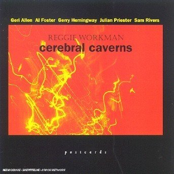 Cover for Reggie Workman · Cerebral Caverns (CD) (1995)