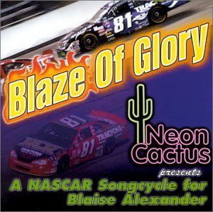 Cover for Neon Cactus · Blaze of Glory (CD) (2001)