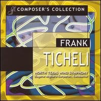 Cover for Ticheli / North Texas Wind Symphony / Corporon · Composer's Collection (CD) (2007)