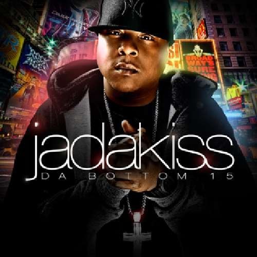 Da Bottom 15 - Jadakiss - Musik - 101 Distribution - 0786984084020 - 8. juni 2010
